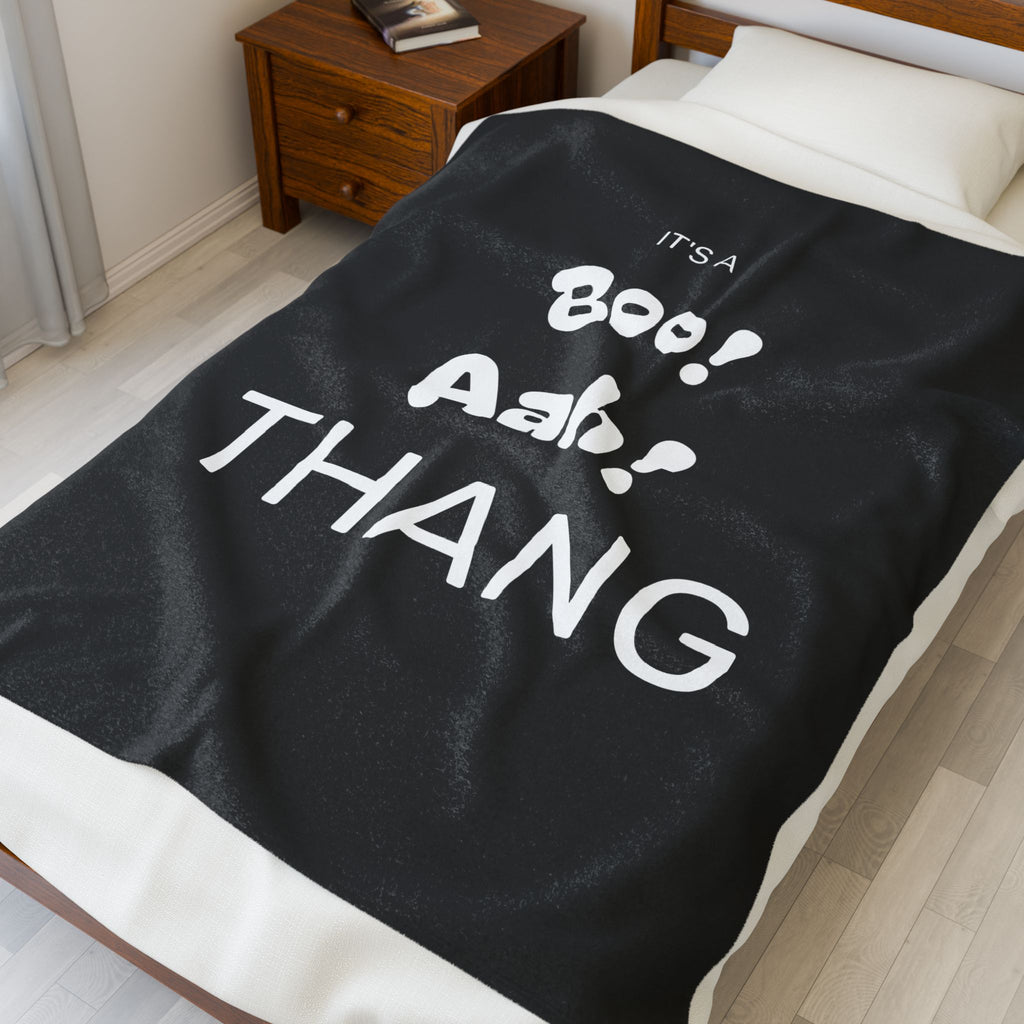 Boo! Aah! Thang Plush Blanket