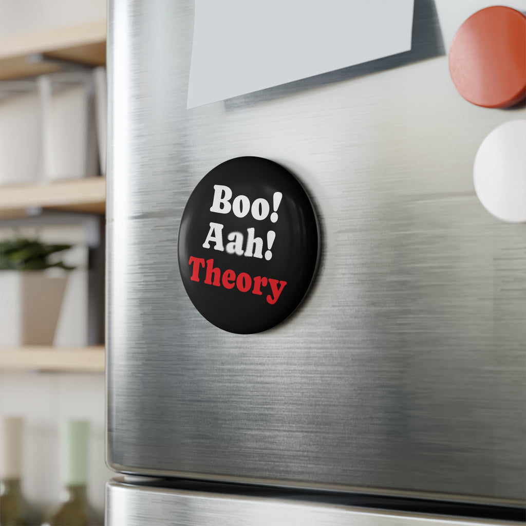Boo Aah! Theory Button Magnet - (1 & 10 pcs)